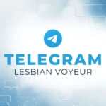 Accès au canal Telegram Lesbian Voyeur